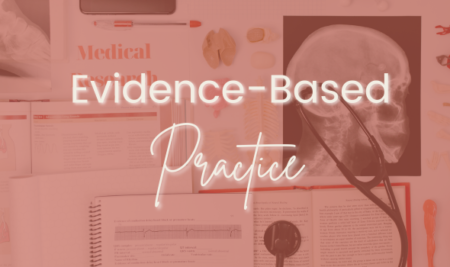 Evidence-Based Practice