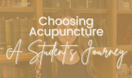 Choosing Acupuncture: A Student’s Journey to PIHMA